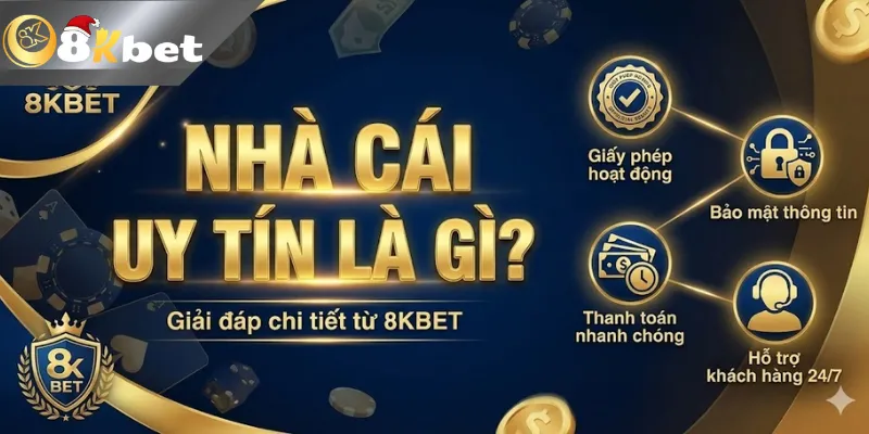 Nhà cái uy tín là gì?